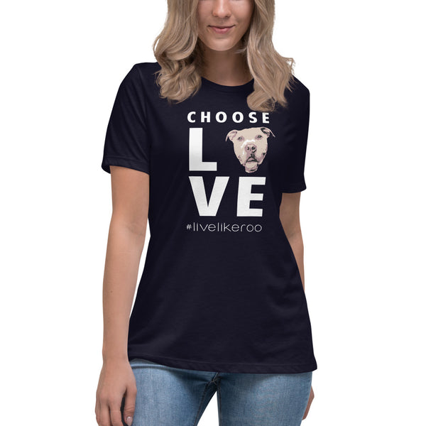 Choose Love Women's Relaxed T-Shirt