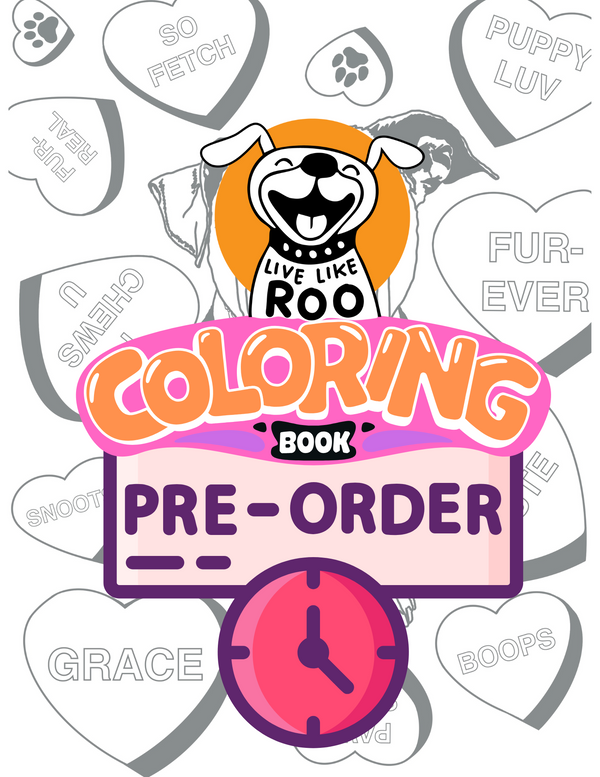 Live Like Roo Coloring Book Preorder!