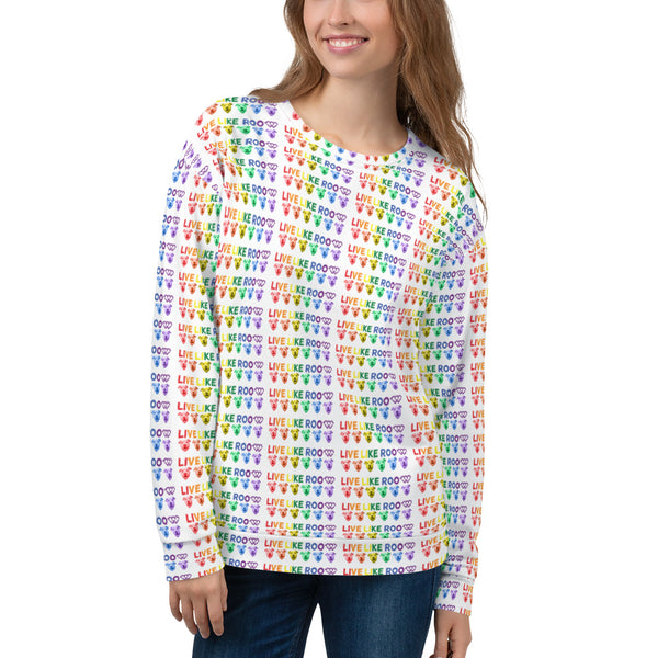 Rainbow Live Like Roo Unisex Sweatshirt