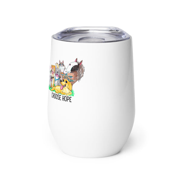 Choose Hope Wine tumbler