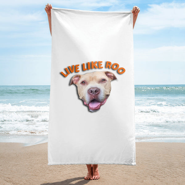 Live Like Roo Towel